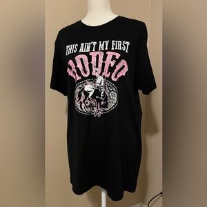 This Ain't My First Rodeo Women's T-Shirt size L